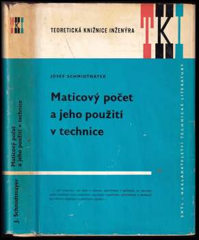 Josef Schmidtmayer: Maticový počet a jeho použití v technice