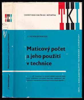 Maticový počet a jeho použití v technice