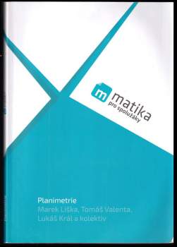 Marek Liška: Matika pro spolužáky