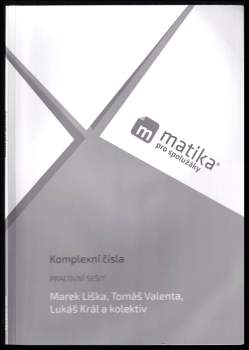 Marek Liška: Matika pro spolužáky