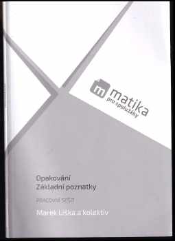 Marek Liška: Matika pro spolužáky