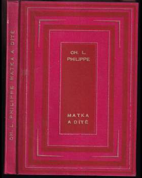Charles-Louis Philippe: Matka a dítě
