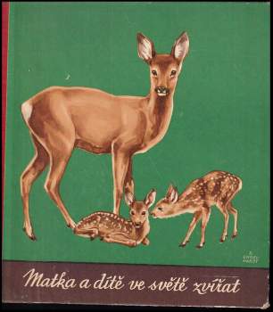 Matka a dítě ve světě zvířat