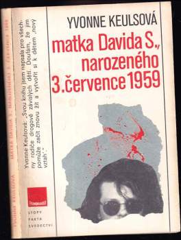 Matka Davida S., narozeného 3. července 1959
