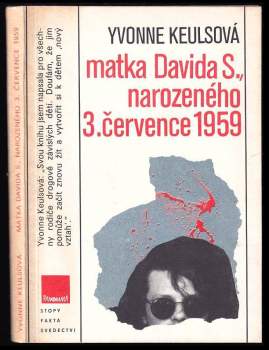 Matka Davida S., narozeného 3. července 1959