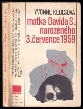 Matka Davida S., narozeného 3. července 1959