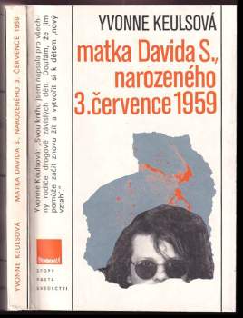Matka Davida S., narozeného 3. července 1959