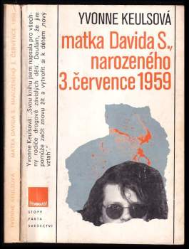 Yvonne Keuls: Matka Davida S., narozeného 3. července 1959