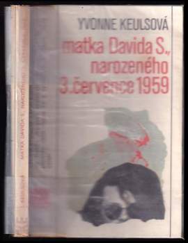 Matka Davida S., narozeného 3. července 1959 - Yvonne Keuls (1988, Panorama) - ID: 782003