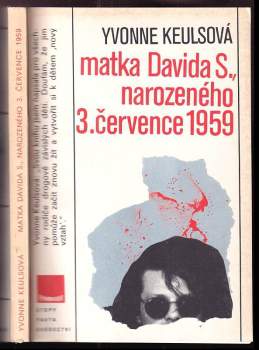 Matka Davida S., narozeného 3. července 1959