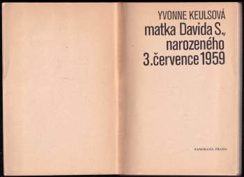 Yvonne Keuls: Matka Davida S., narozeného 3. července 1959