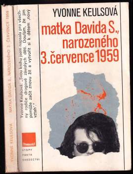 Matka Davida S., narozeného 3. července 1959