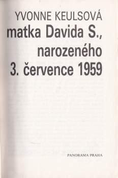 Yvonne Keuls: Matka Davida S., narozeného 3. července 1959
