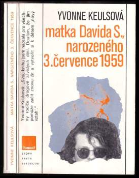 Yvonne Keuls: Matka Davida S., narozeného 3. července 1959