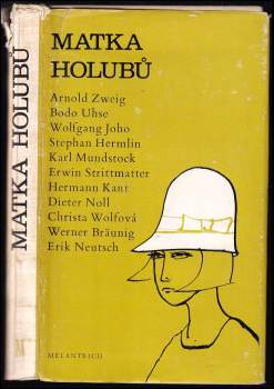 Arnold Zweig: Matka holubů