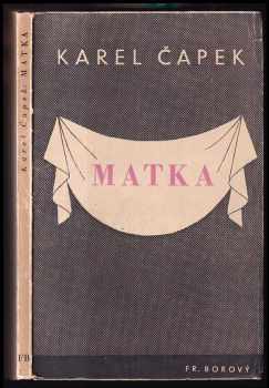 Karel Čapek: Matka