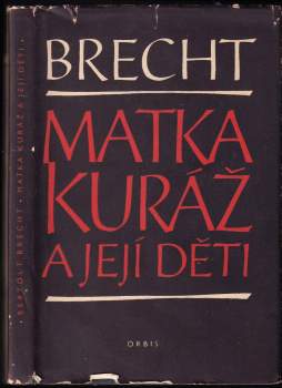 Matka Kuráž a její děti