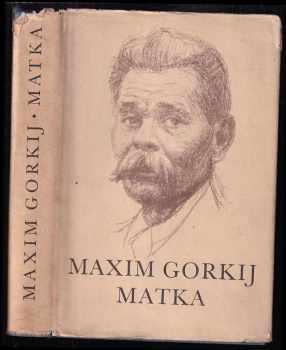 Matka - Maksim Gor‘kij (1950, Svoboda) - ID: 225801