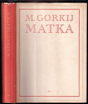 Maksim Gor‘kij: Matka