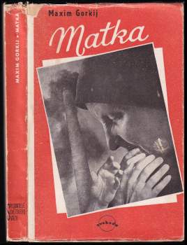 Maxim Gorkij: Matka