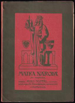 Alois Dostál: Matka národa