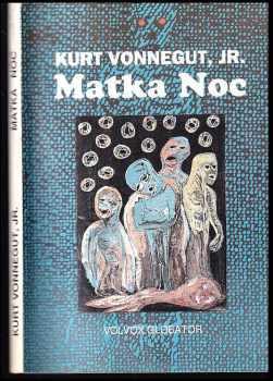 Kurt Vonnegut: Matka Noc