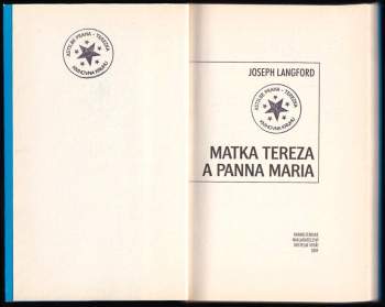 Joseph Langford: Matka Tereza a Panna Maria
