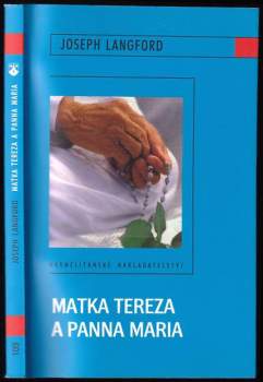 Matka Tereza a Panna Maria