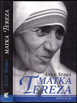 Anne Sebba: Matka Tereza