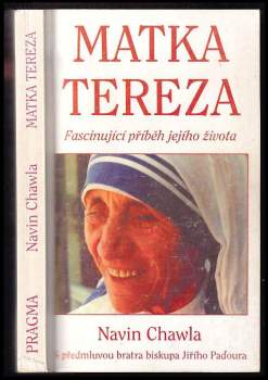 Navin Chawla: Matka Tereza