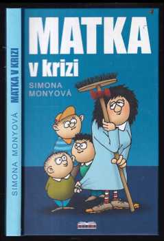 Matka v krizi