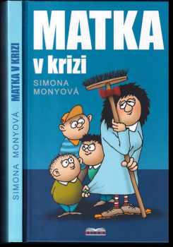 Matka v krizi