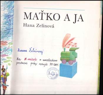 Hana Zelinová: Maťko a ja
