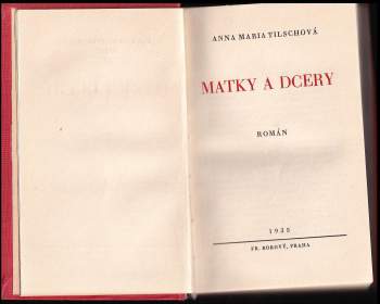 Anna Maria Tilschová: Matky a dcery