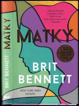 Brit Bennett: Matky