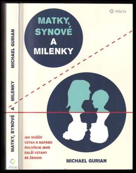 Matky, synové a milenky