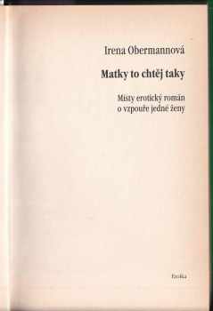 Irena Obermannová: Matky to chtěj taky