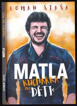 Matla : kuchařka pro děti