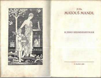 Jindřich Cadík: JUDr. Matouš Mandl