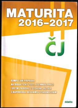 Petra Adámková: Maturita 2016-2017 - ČJ
