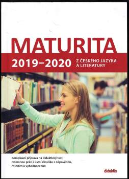Petra Adámková: Maturita 2019-2020 z českého jazyka a literatury