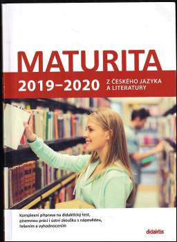 Petra Adámková: Maturita 2019-2020 z českého jazyka a literatury