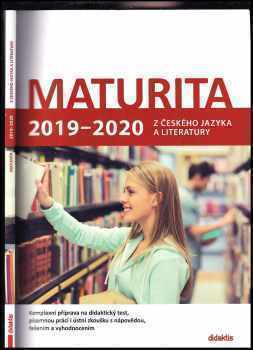 Petra Adámková: Maturita 2019-2020 z českého jazyka a literatury