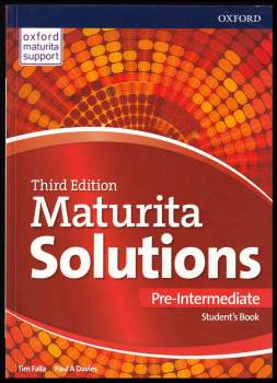 Tim Falla: Maturita Solutions - 3rd Edition Pre-Intermediate Student´s Book