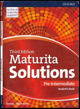 Tim Falla: Maturita Solutions - 3rd Edition Pre-Intermediate Student´s Book