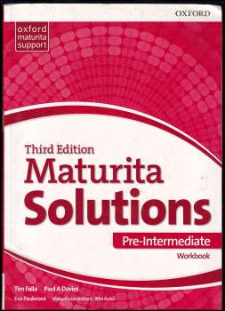 Tim Falla: Maturita solutions. Third edition. Pre-intermediate. Workbook