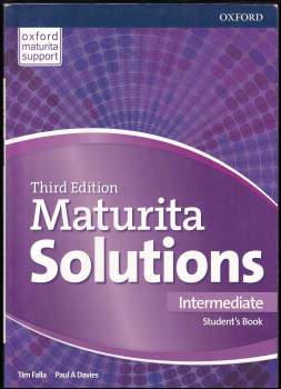 Tim Falla: Maturita solutions - Intermediate. Student's book, Third edition.