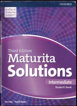 Tim Falla: Maturita solutions - Intermediate. Student's book, Third edition.