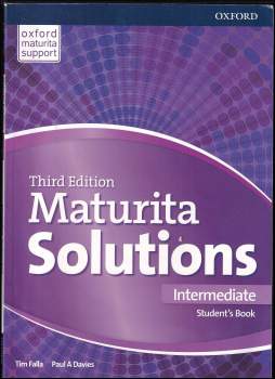 Tim Falla: Maturita solutions - Intermediate. Student's book, Third edition.