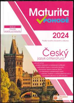 Maturita v pohodě - Český jazyk a literatura